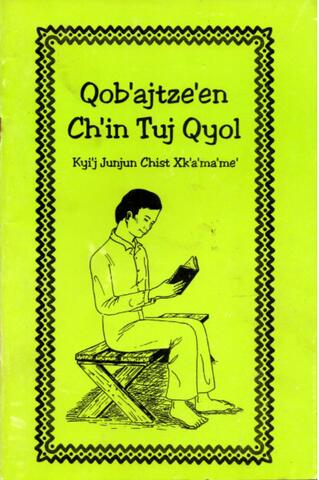 Qob'ajtze'en ch'in tuj qyol